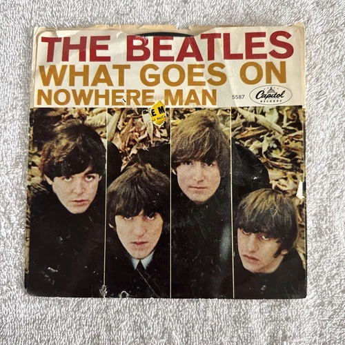 The Beatles Nowhere Man / What Goes On 5587 Vinyl 7"45 RPM Single CapitolRecords