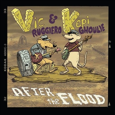 Vic -& Kepi Ghoulie- Ruggiero After The Flood (Vinyl) (UK IMPORT)