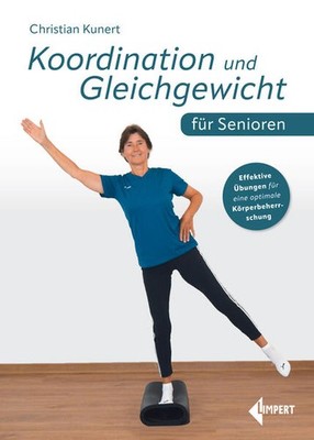 Koordination und Gleichgewicht für Senioren | Christian Kunert | deutsch