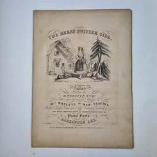 19thC The Merry Switzer Girl, Ballad By B. Webster Piano Forte Music