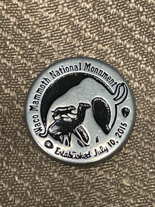 National Park Token Waco Mammoth NM Monument Texas TX Fossil Site