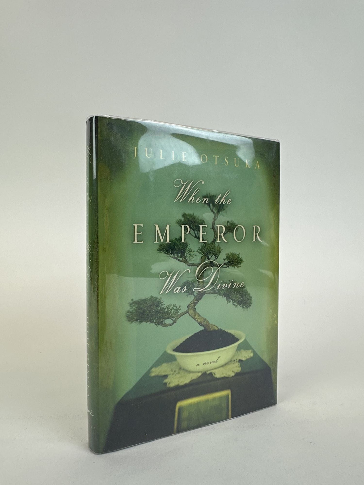 Julie Otsuka / WHEN THE EMPEROR WAS DIVINE Signed 1st Edition 2002