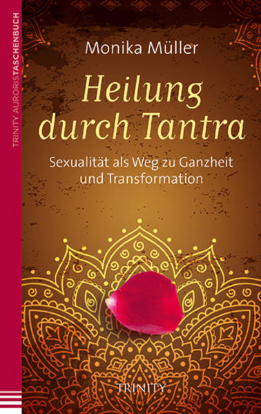 Thumbnail - Heilung Durch Tantra | Monika Müller | 2013 | Deutsch