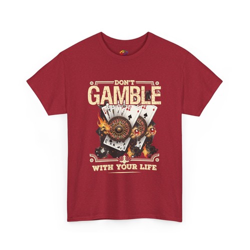 Don't Gamble With Your Life Tee, Unisex Cotton T-Shirt, Casual Wear, Gift for - Picture 66 of 67