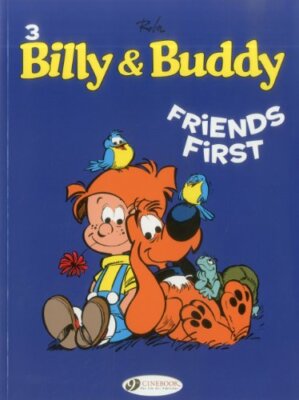 Billy & Buddy Vol.3: Friends First: 03, Roba 9781849181242 Fast Free Shipping +