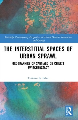 The Interstitial Spaces of Urban Sprawl - 9781032170718