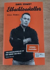 Daniel Schmidt Elbschlosskeller Autobiografie...