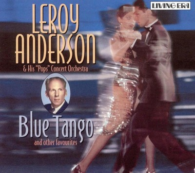 Leroy Anderson - Blue Tango And Other Favorites CD (2003) Audio Amazing Value