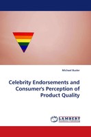 Michael Busler | Celebrity Endorsements And Consumer''S Perception Of Product...