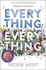 Everything, Everything by Nicola Yoon (Hardback, 2015)