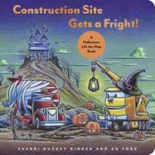 Construction Site Gets a Fright: A Halloween Lift-the-Flap Book - GOOD