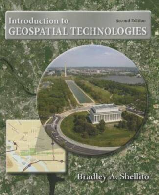 Introduction to Geospatial Technologies - Paperback - GOOD