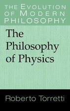 The Philosophy of Physics (The Evolution of M...