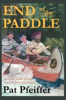 Pat Pfeiffer | End Of The Paddle | Taschenbuch | Englisch (2006) | Iuniverse