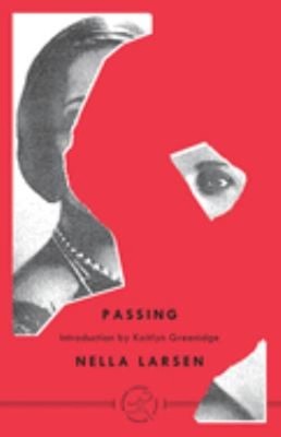 Passing Paperback Nella Larsen