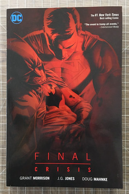 Final Crisis DC Comics Graphic Novel Paperback TPB (2009 2010 DC Universe)