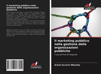 Il Marketing Pubblico Nella Gestione Delle Organizzazioni Pubbliche Mbembo Buch