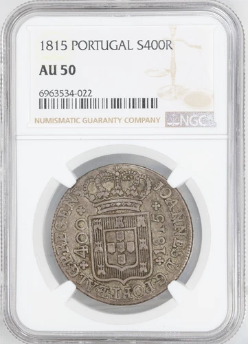 1815 Portugal Prince Regent Jaoa 400 Reis - NGC AU50