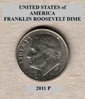 2011 P - Franklin Roosevelt 10¢ Dime "Circulated" Actual Coin Shown **FREE S&H**