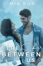The Sky Between Us Coach?s Daughter Soccer Sports Romance