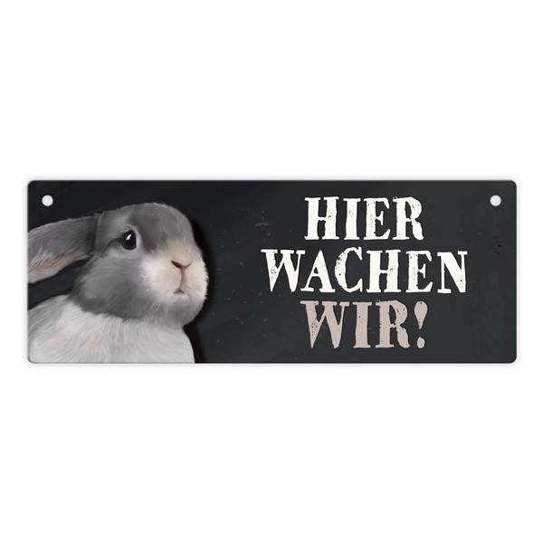 Metallschild Mit Hase Motiv Und Spruch: Hier Wachen Wir! TüRschild Wachsschild-image