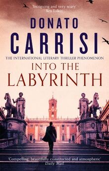 Into the Labyrinth von Carrisi, Donato | Buch | Zustand gut