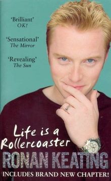 Life Is A Rollercoaster  von Ronan Keating | Buch | Zustand gut