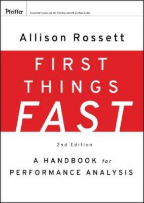 First Things Fast: A Handbook for Performance Analysis - Hardcover - GOOD