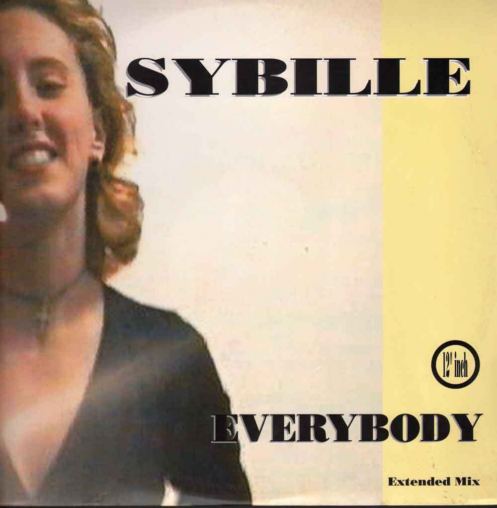 Sybille Vinile 12" Everybody Nuovo 3230492100019