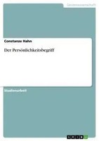 Constanze Hahn | Der PersöNlichkeitsbegriff | Taschenbuch | Deutsch (2008)