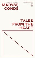 Maryse Conde - Tales From The Heart True Stories From My Childhood - - G245Z
