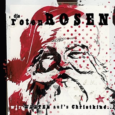 Die Roten Rosen Wir warten auf s Christkind (Re-Issue 2016, Doppel-Vinyl (Vinyl)
