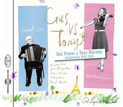 CD ''Gus Vs Tony'' Daniel Colin/Mathilde Febrer