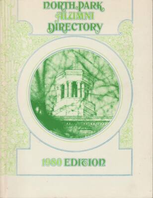 North Park College and Theological Seminary. Alumni Directory 1980 Edition 