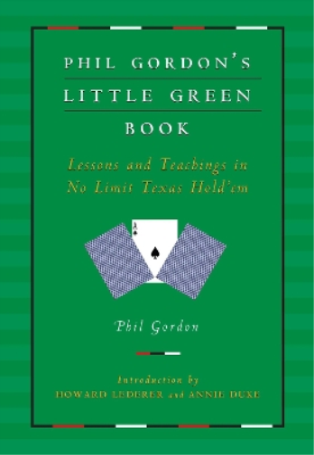 Phil Gordon Phil Gordon's Little Green Book (Tascabile)