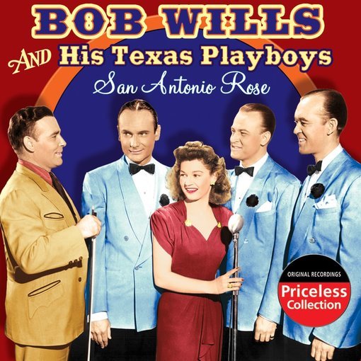 Bob Wills New San Antonio Rose
