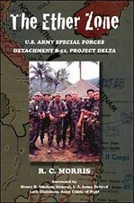 The Ether Zone: U.S. Army Special Forces - Paperback, by Morris R.C. - Very Good