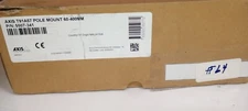BRAND NEW Axis T91A57 Pole Mount 60-400MM 5507-341