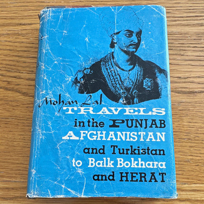 mohan lal travels in punjab afghanistan turkistan paperback 1979 al-biruni