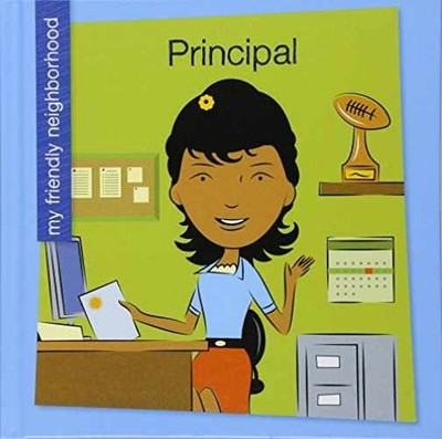 Principal (My Early Library: My - Library Binding, by Devera Czeena - Very Good