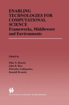 Elias N. Houstis (u. a.) | Enabling Technologies for Computational Science | xxi