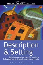 Description and Setting: Techniques and Exercises for Crafting a