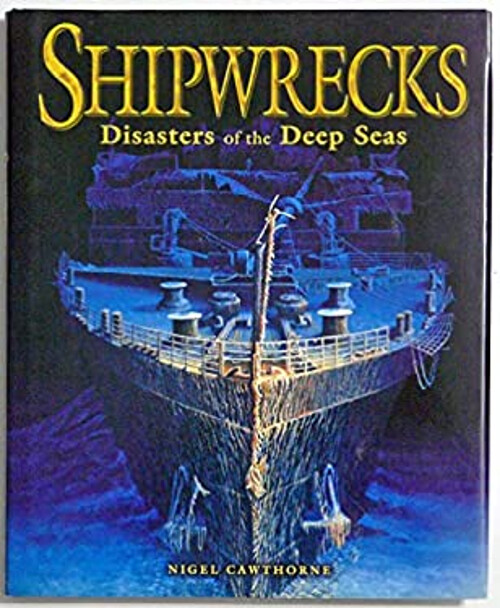 Shipwrecks Nigel Cawthorne