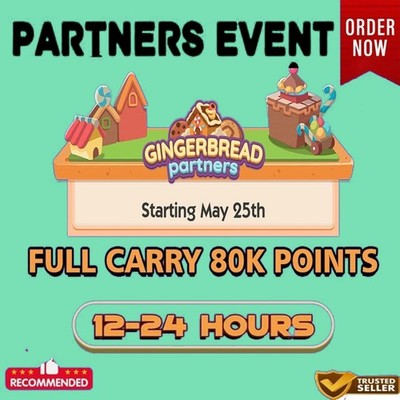 Monopoly_go Partner Event  Gingerbread  6-24 hours- full carry 80k points 