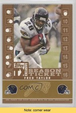 2007 Topps TX Exclusive Season Ticket Bronze 69/99 Fred Taylor #S-FT READ 0af