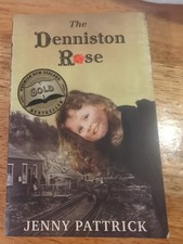 Denniston Rose by Jenny Pattrick (2007, Paperback)