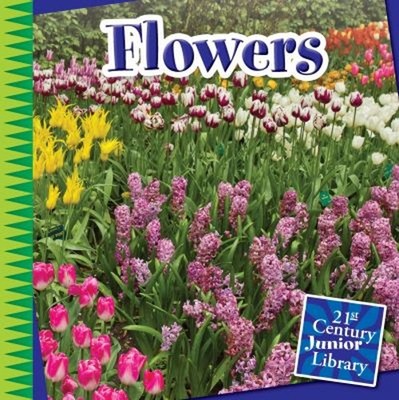 Flowers Reinforced Library Binding Jennifer Colby