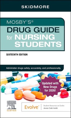 Mosby s Drug Guide for Nursing Students with 2026 Update