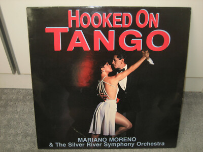 LP Mariano Moreno & the Silver River Symphony Orchestra ''Hooked on Tango''