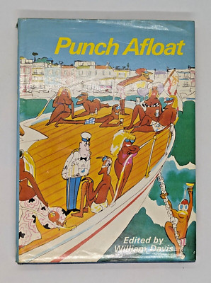 Punch Afloat by William Davis Hard Cover Dust Jacket Vintage Boating Humour 1974